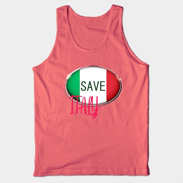 SAVE ITALY - ITALY - ITALIAN - ITALIAN FLAG - SERIE A - FOOTBALL - CORONA Tank Top by Mbah_Kasiyo_SHOP